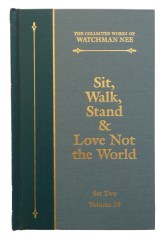 Love not the World Watchman Nee LSM